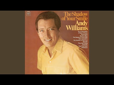 The Shadow of Your Smile (Love Theme from "The Sandpiper")