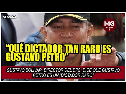 “QUÉ DICTADOR TAN RARO ES GUSTAVO PETRO”  Según Gustavo Bolivar