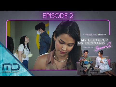 My Lecturer My Husband Season 2 - Official Trailer Episode 2