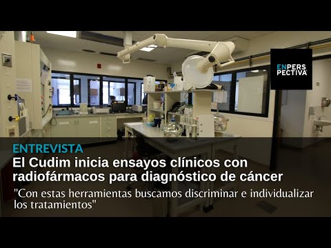 Cudim inicia ensayos clínicos con radiofármacos para diagnóstico de cáncer de mama y otros tumores