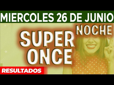 Resultado del sorteo Super Once Noche del Miércoles 26 de Junio del 2024