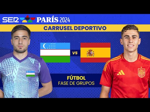 ? UZBEKISTÁN vs ESPAÑA | FÚTBOL - JUEGOS OLÍMPICOS DE PARÍS 2024 | FASE DE GRUPOS