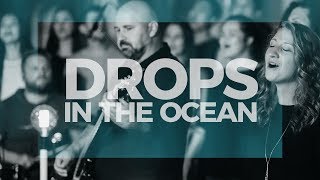 Drops In The Ocean  - Sanctus Pro Deo