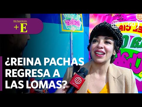 Tatiana Astengo recuerda con gran cariño a 'Reina Pachas' | Más Espectáculos (HOY)