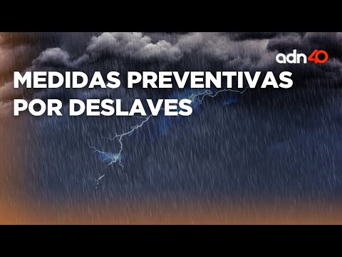 ¡Mantente alerta! Medidas preventivas por deslaves en temporada de lluvias