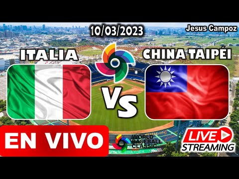 Italia vs China Taipei en vivo clásico mundial de beisbol 2023 donde ver | juego del WBC 10 de marzo