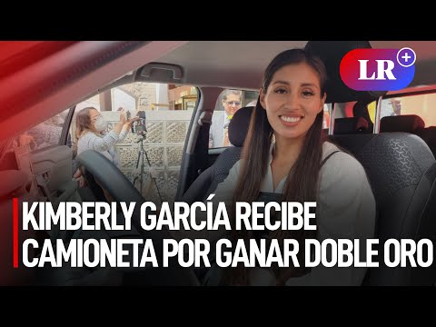 Kimberly García recibió camioneta como reconocimiento a su doble medalla de oro | #LR