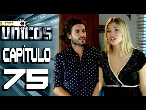 LOS ÚNICOS  - Capítulo 75 - ALTA DEFINICIÓN