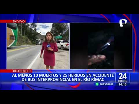 Huarochirí: al menos 10 muertos y 25 heridos deja despiste y caída de ómnibus al río Rímac (3/3)