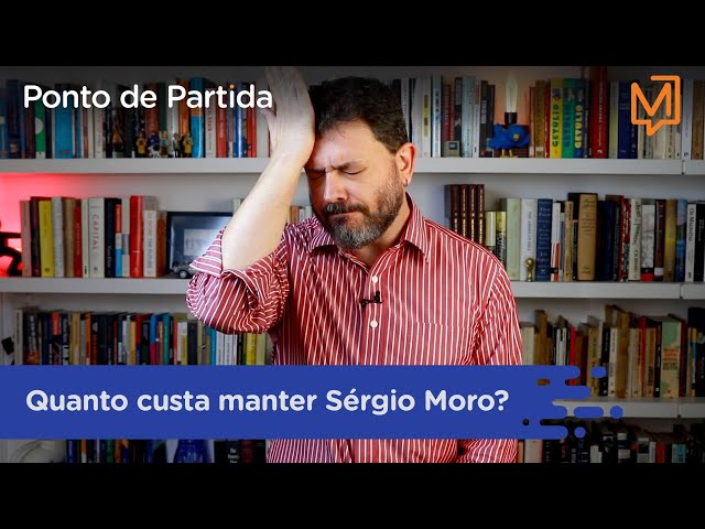 Quanto custa manter Sérgio Moro? Entenda!