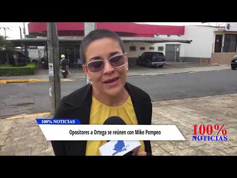 Opositores a Ortega se reúnen con Mike Pompeo