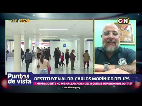 Destituyen al Dr. Carlos Morínigo del IPS