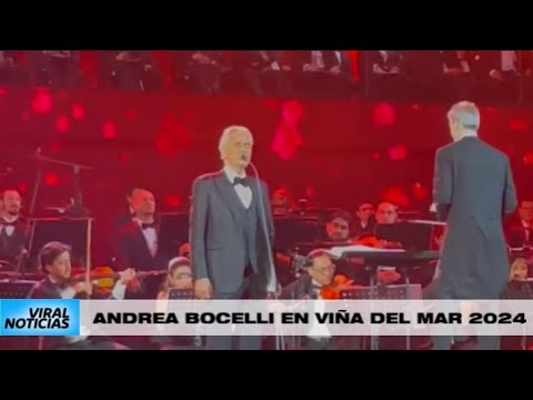 Andrea Bocelli en Viña del Mar 2024