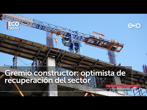 Gremio constructor apuesta por obras llave en mano | #Eco News