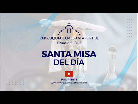 SANTA MISA XXVIII SEMANA DE TIEMPO ORDINARIO PSJA - MIERCOLES 12 DE OCTUBRE DE 2022