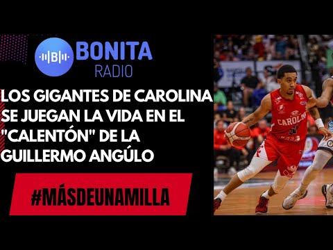 MDUM Los Gigantes de Carolina se juegan la vida en el calentón de la Guillermo Angúlo