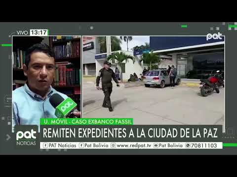 Enviaron los expedientes a La Paz del caso exbanco Fassil
