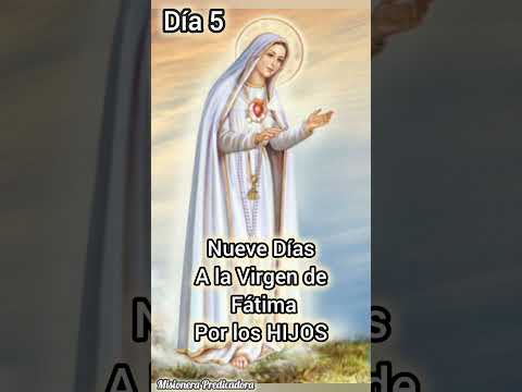 Virgen de Fátima Día 5 #oracionporloshijos #oracion #virgenmaria #maria #santos #sanacion #salud #fe