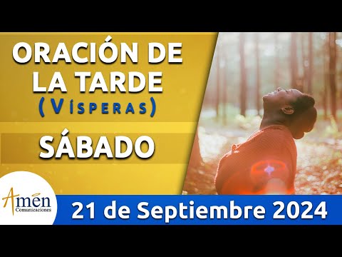 Oración de la Tarde Hoy Sábado 21 Septiembre 2024 l Padre Carlos Yepes | Católica | Dios