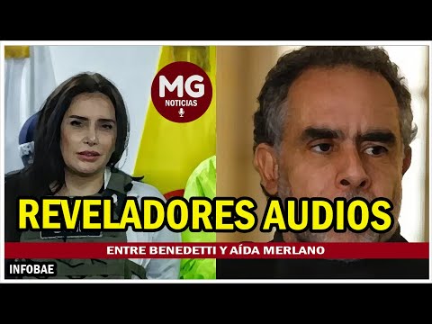 REVELADORES AUDIOS  Entre Benedetti y Aída Merlano