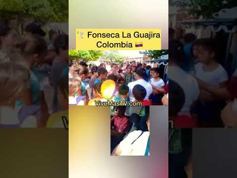 Fonseca La Guajira  Colombia  Obras Benéficas