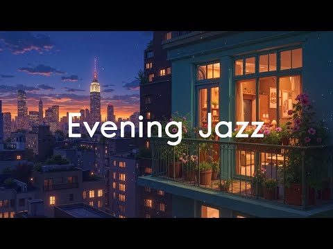 Evening Jazz Vibes 🎶 Soft Lofi Beats for Study & Chill