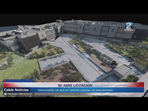 10 MAY 2024 Se inicia licitación para diseño de proyecto nuevo Centro Judicial de San Antonio