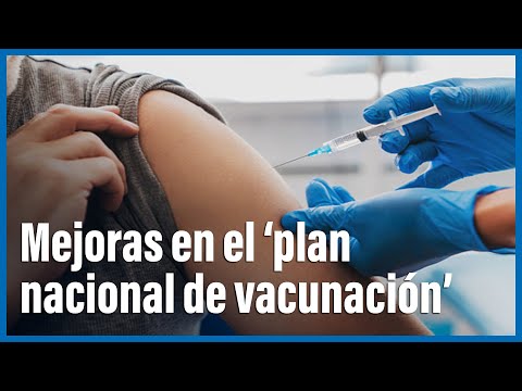 Mejoras en el plan nacional de vacunación