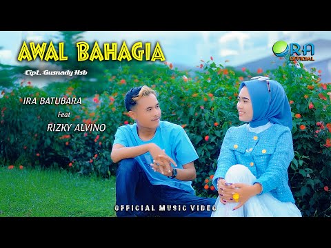 Awal Bahagia || Ira Batubara ft Rizky Alvino Harahap || LAGU TAPSEL MADINA ( Official Music Video )