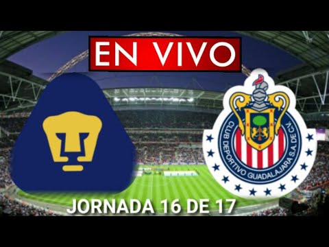 Donde ver Pumas vs. Chivas en vivo, por la Jornada 16 de 17, Liga MX