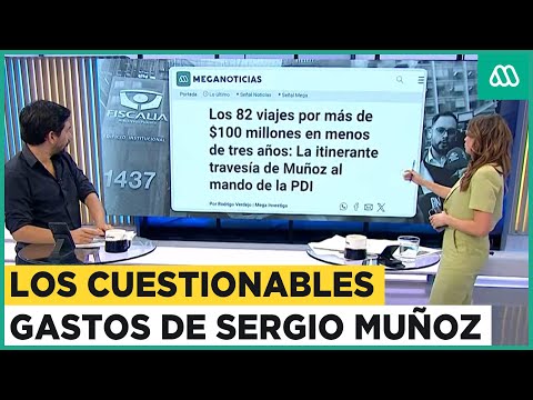 Viajes y casa avaluada en $2,5 millones de dólares: Los cuestionables gastos de Sergio Muñoz