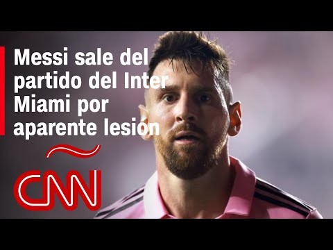 Lionel Messi sale del partido del Inter Miami por aparente lesión en la primera parte