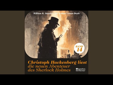 Kapitel 2 - Teil 86 - Christoph Hackenberg liest die neuen Abenteuer des Sherlock Holmes (Band 14)