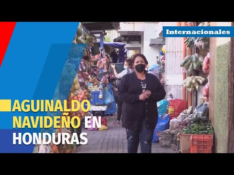 Alimentos y salud, prioridades para quienes recibirán aguinaldo navideño en Honduras