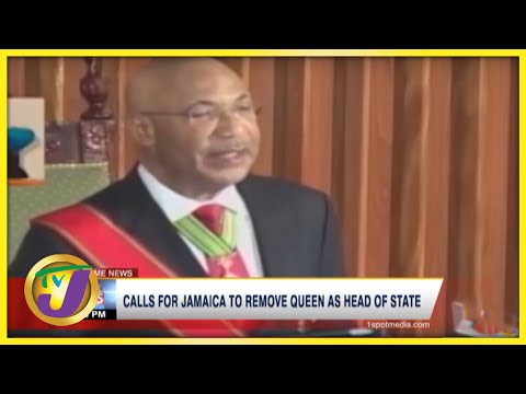 Calls for Jamaica to Remove Queen as Head of State | TVJ News - Nov 30 2021