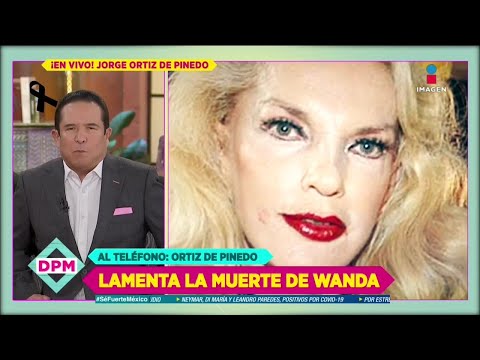 Jorge Ortiz de Pinedo narra los últimos momento de Wanda Seux | De Primera Mano