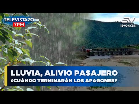 Apagones en Ecuador: Lluvias dan alivio a la crisis de energía y falta de luz | Televistazo #ENVIVO