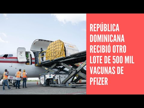 República Dominicana recibió 503,100 dosis de vacunas Pfizer contra Covid-19