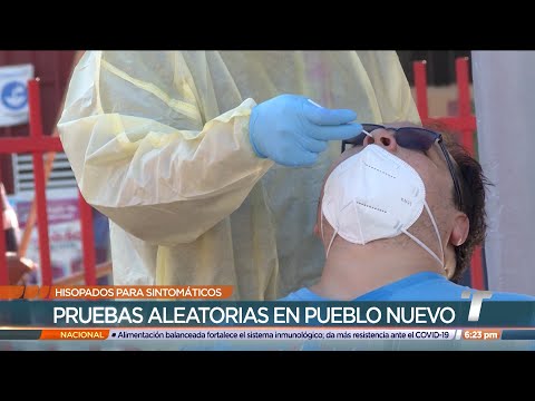 Desarrollan jornada de hisopados en Pueblo Nuevo