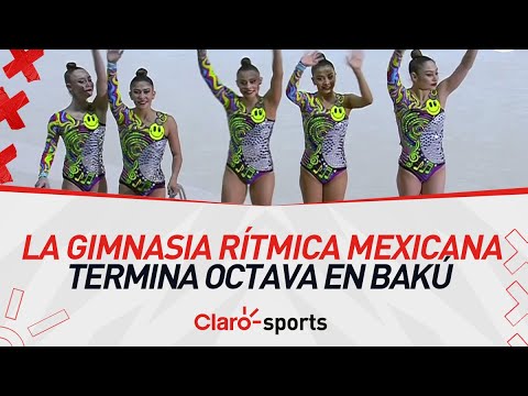 La gimnasia rítmica mexicana termina octava en la Copa del Mundo de Bakú