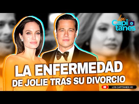 La impactante enfermedad de Angelina Jolie tras su divorcio de Brad Pitt