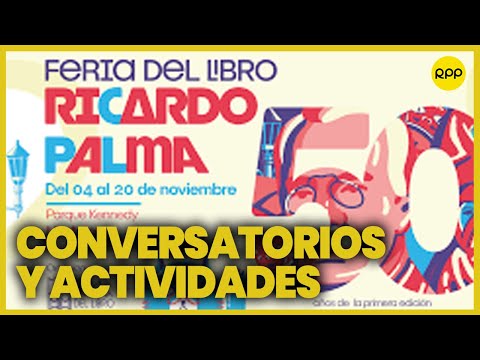 50 años de la Feria del libro de Ricardo Palma: ¿qué escritores están invitados?