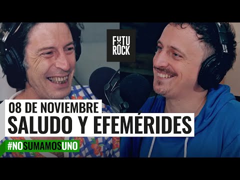 SALUDO | EFEMÉRIDES  No Sumamos Uno con Andy Chango y Tomás Quintín Palma