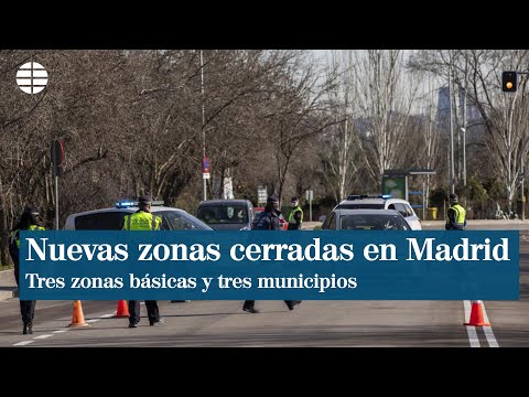 Madrid amplía los cierres a tres zonas básicas y tres municipios pese a la bajada de contagios