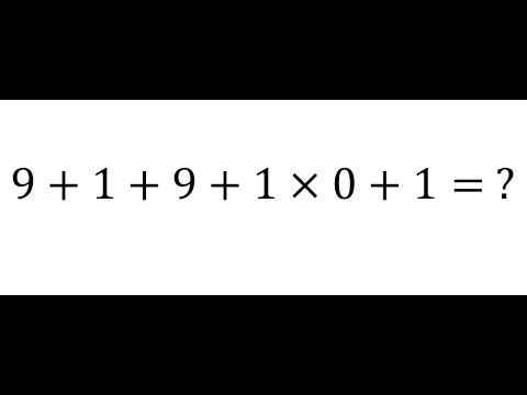 9+1+9+1×0+1= ?