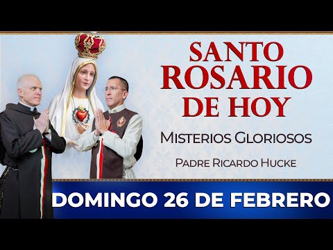 Santo Rosario de Hoy | Domingo 26 de Febrero - Misterios Gloriosos #rosario