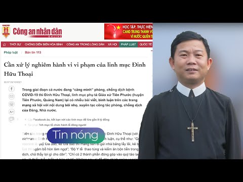 Báo Công An đòi "xử lý nghiêm" Linh mục Đinh Hữu Thoại vì các bài đăng trên Facebook.