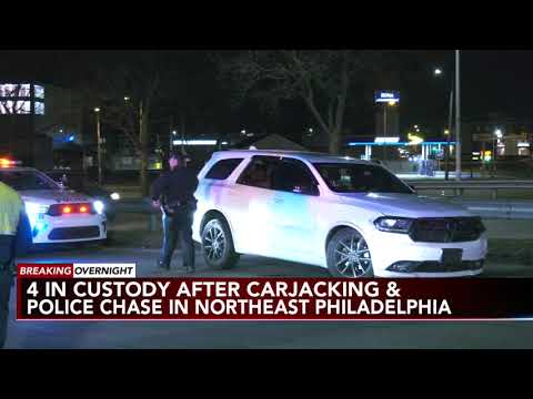 4 in custody after carjacking, police chase in Northeast Philadelphia