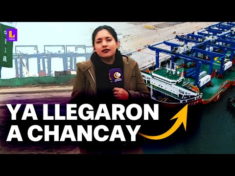 Avanzan obras en Megapuerto de Chancay: Grúas gigantes llegan a las instalaciones