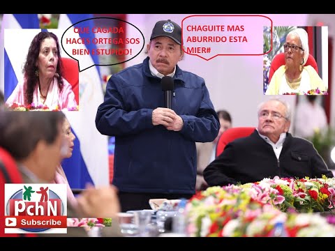 Rosario Presidente? Daniel Ortega desvaria Cada Vez mas Caballo! Lanza Chaguite a sus Sapos en Nic